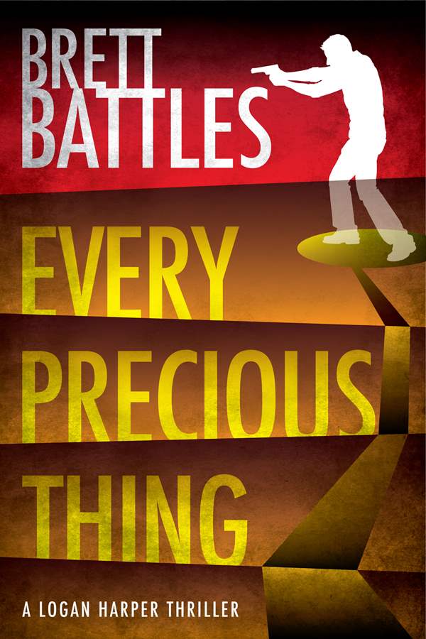 Title details for Every Precious Thing by Brett Battles - Available